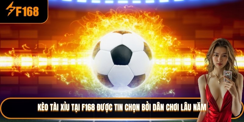 kèo tải xỉu